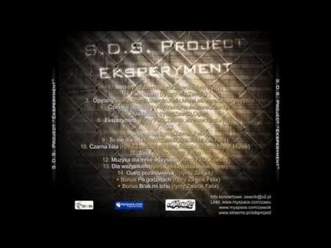 Sds Project-Opętany rymy Zawcik Sokollo Felix Morel skrecze BezKsywy