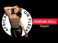 London Based Rapper IVORIAN DOLL Age Biography Net Worth Height Wiki
