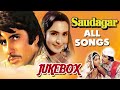 Saudagar - All Songs Jukebox - Amitabh Bachchan, Nutan - Evergreen Hit Classic Songs