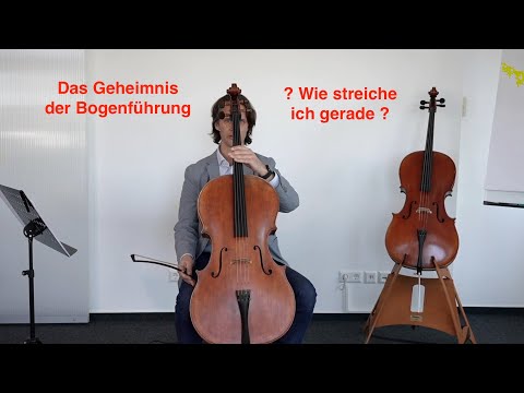 Cello lernen - das Geheimnis der Bogenrichtungen - übe das gerade Streichen!