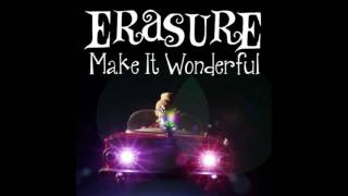 ♪ Erasure - Make It Wonderful | Singles #45/48