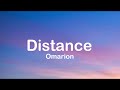Omarion - Distance (Lyrics)