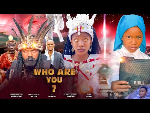 WHO ARE YOU #chimamanda Augustine #nollywood#latestmovies #2025movies  
