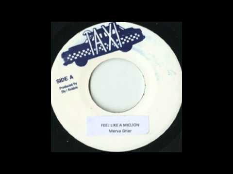 Merva Grier - Feeling like a million
