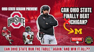 Ohio State 2025 Season Preview!