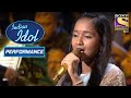 Anjali के Performance ने किया Mood Lighten | Indian Idol Season 12