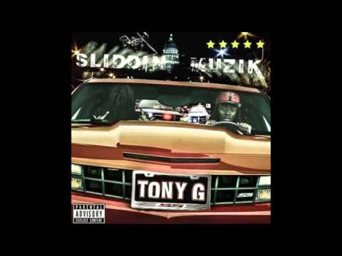 Tony G freestyle //sliddin muzik mixtape
