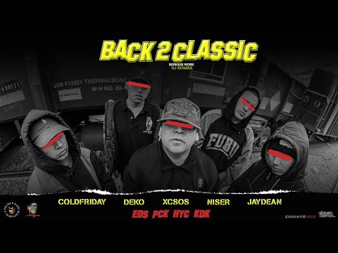 EDS / PCK / HYC 165 / KDK - BACK 2 CLASSIC [Official Video]