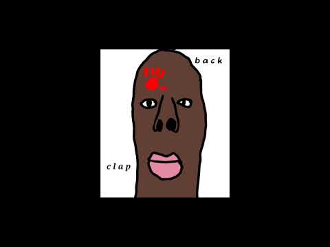 clap back official music video