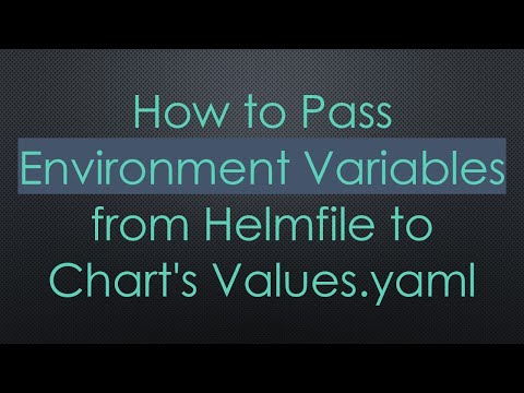 How to Pass Environment Variables from Helmfile to Chart's Values.yaml