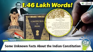 Some Unknown Facts About the Indian Constitution