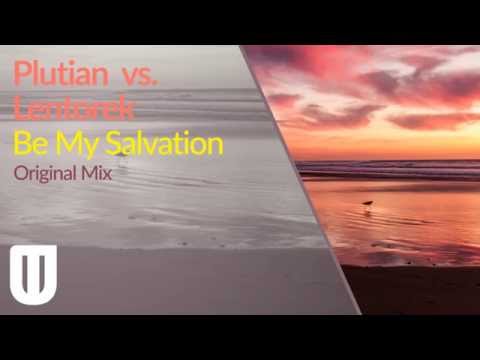 TU062: Plutian vs. Lentorek - Be My Salvation