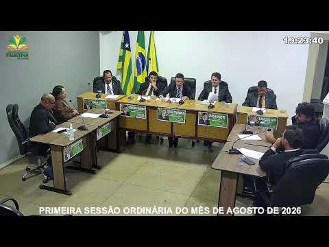 PRIMEIRA SESSÃO ORDINÁRIA DO MÊS DE AGOSTO DE 2026