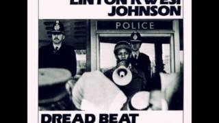 Linton Kwesi Johnson - Dread Beat an' Blood - 02- Five Nights of Bleeding (For Leroy Harris)