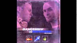 DJ Massiv vs The Rebel - In Between