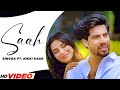 Saah (Official Video) | Singga Ft. Nikki Kaur | Tru Makers | Latest Punjabi Songs 2023