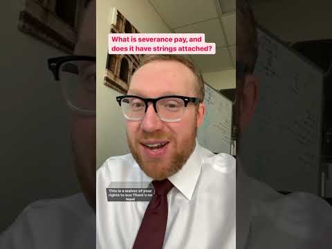 What is severance pay and why do some companies offer it?