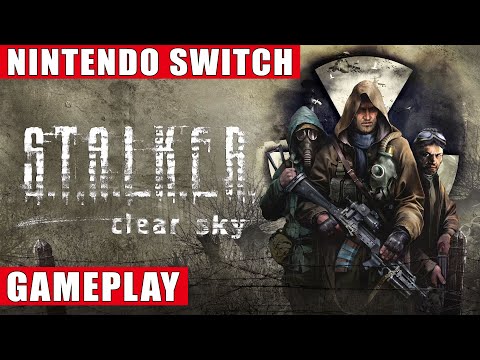 S.T.A.L.K.E.R.: Clear Sky Nintendo Switch Gameplay