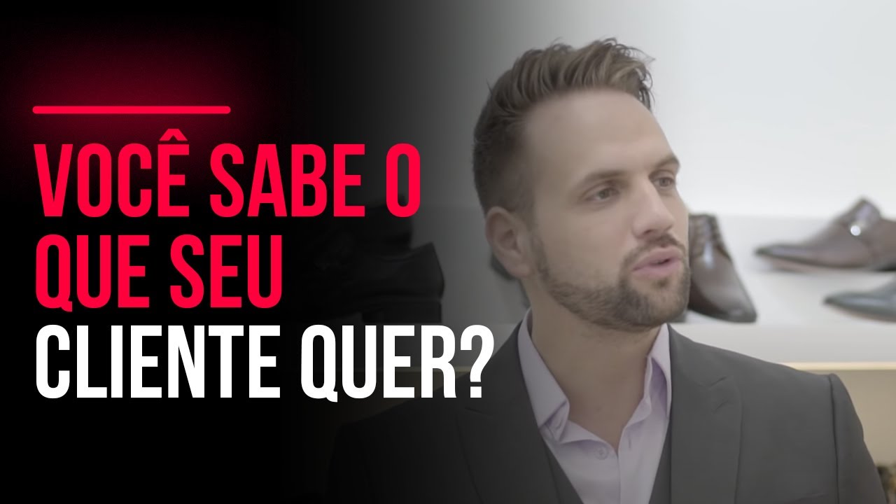 Você Sabe O Que Seu Cliente Quer? | Pedro Superti