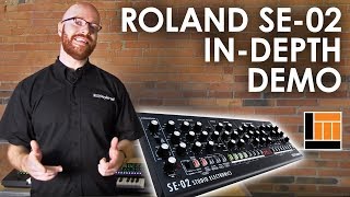 Roland SE-02 Boutique Analog Mono Synth [In-Depth Demonstration]