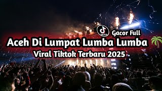 Download lagu Dj Aceh Di Lumpat Lumba Lumba Dalam Laut SingapurβΌοΈ Viral Tiktok Terbaru 2025 mp3 Download lagu Dj Aceh Di Lumpat Lumba Lumba Dalam Laut SingapurβΌοΈ Viral Tiktok Terbaru 2025 mp3
