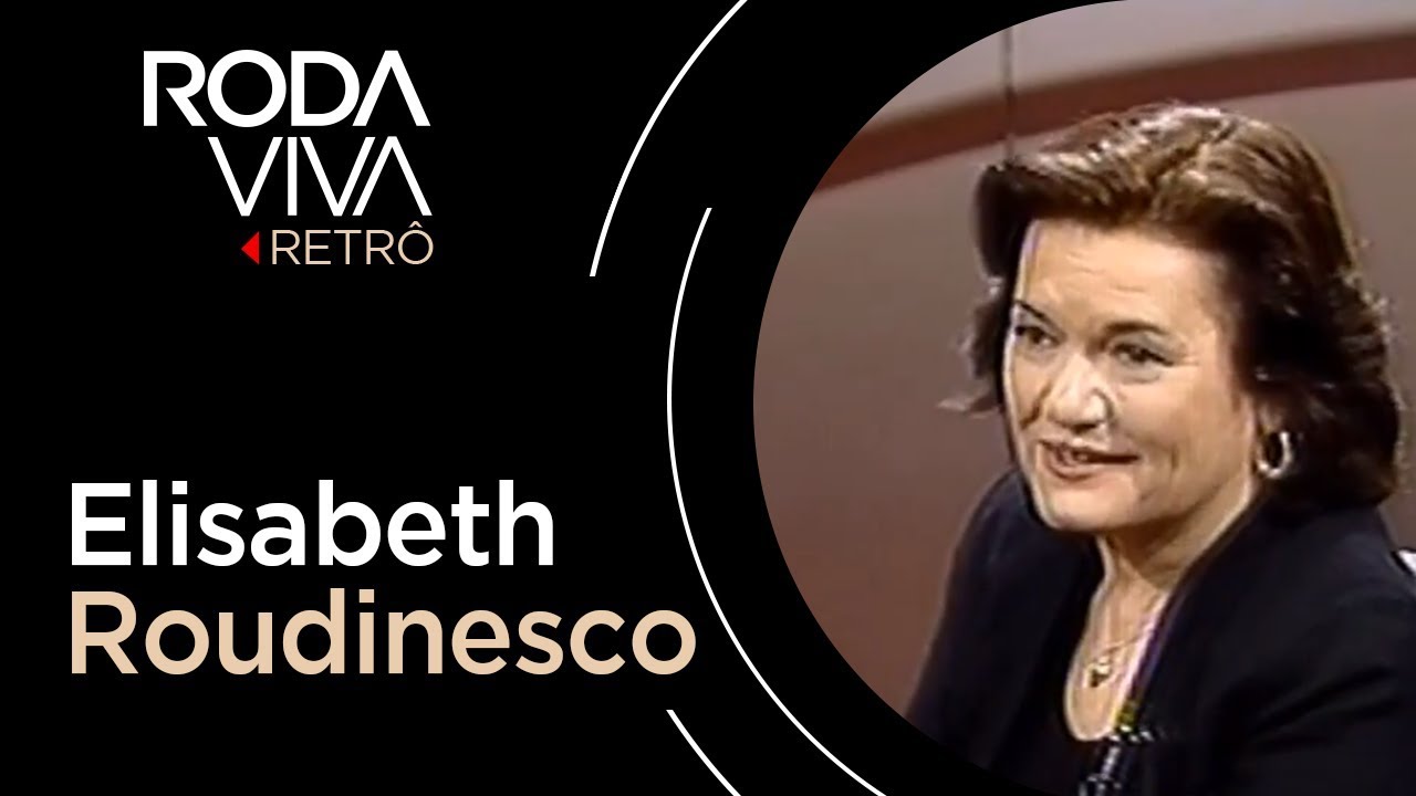 Roda Viva | Elisabeth Roudinesco | 1999