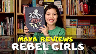 Maya reviews Good Night Stories for Rebel Girls by Francesca Cavallo & Elena Favilli