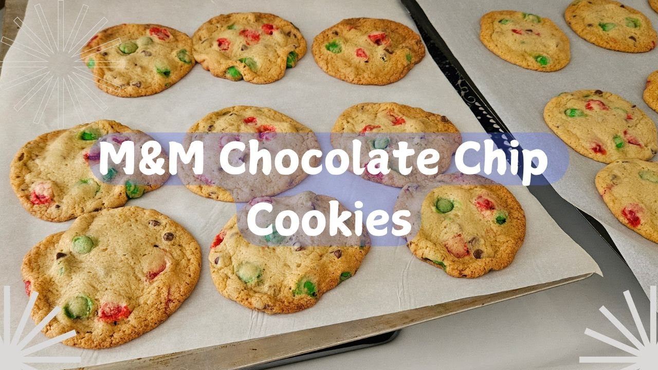 M&M Chocolate Chip Cookies