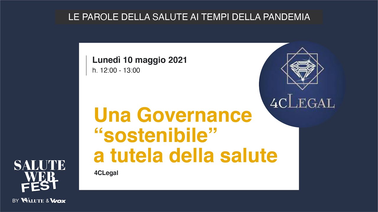 Una governance “sostenibile” a tutela della salute