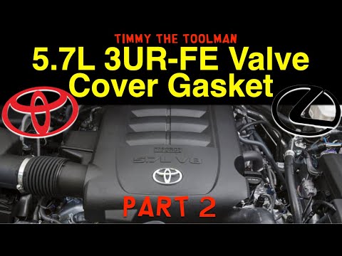 Toyota Lexus 5.7L 3UR-FE Valve Cover Gasket Replacement - (Part 2 - Installation)