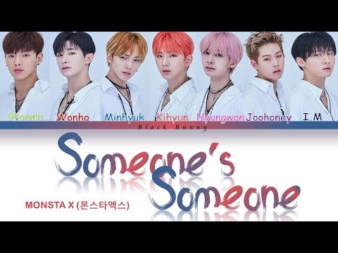 MONSTA X (몬스타엑스) - Someone's Someone (Color Coded Lyrics /Eng)