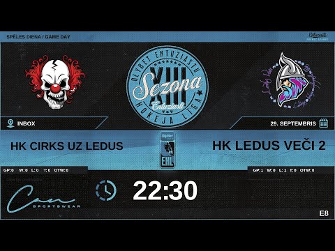2023 09 29 | HK CIRKS UZ LEDUS (CRK) - HK LEDUS VEČI 2 (LV2) | E8