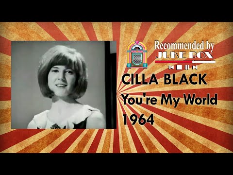 CILLA BLACK - You're My World 1964