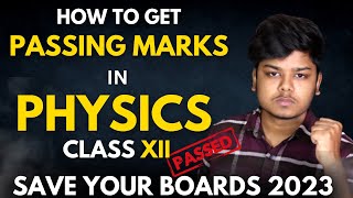How to get Passing Marks in Physics Class 12 Boards 2023 | Not studied Anything for Physics 😭