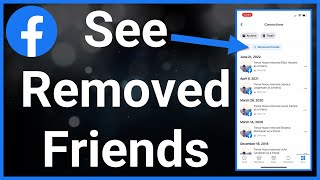 How To See Removed Friends On Facebook