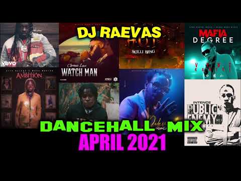 Dancehall Mix April 2021. Jahvinchi, Chronic Law, TommyLee Sparta, Vybz Kartel, Intence, Govana.