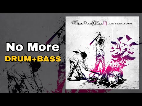 Thumbnail for Three Days Grace - No More (Drum + Bass Edition) by Neil Sanderson