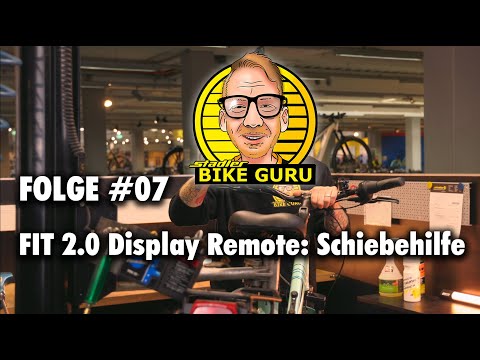 ▶ Der Zweirad Stadler Bike-Guru - Episode #07 🚲 FIT 2.0 Display Remote: Schiebehilfe