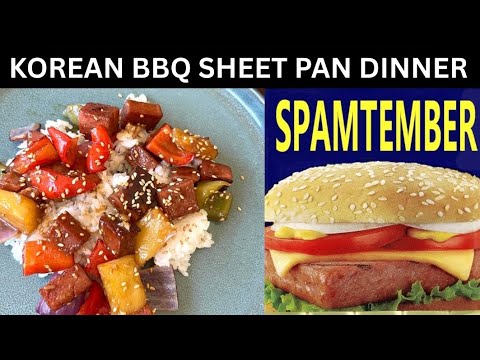Korean BBQ SPAM Sheet Pan Dinner #Spamtember