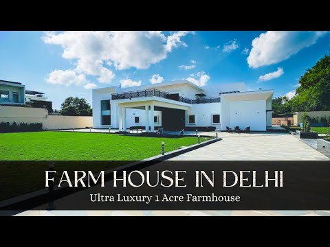 One Acre Farmhouse in Delhi | 4840 Sq Yards MASSIVE Farmhouse in CHHATARPUR, DELHI | SDF