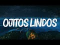 Bad Bunny - Ojitos Lindos (Letra/Lyrics)