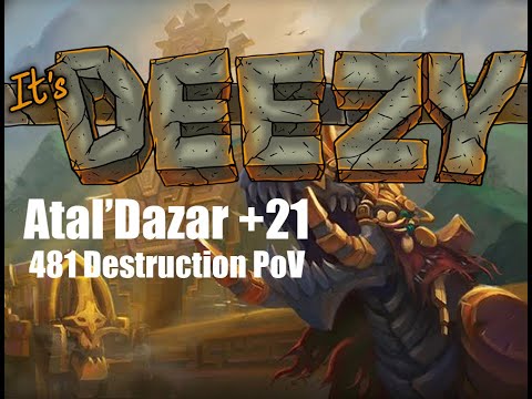 +21 Atal'Dazar Destruction Warlock PoV Mythic+ Fortified/Sanguine/Quaking/Awakened