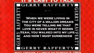 Gerry Rafferty - It&#39;s Easy To Talk ( + lyrics 1992)