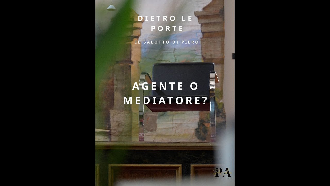 AGENTE O MEDIATORE? 