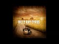 Billy Ray Cyrus - The Freebird Fell