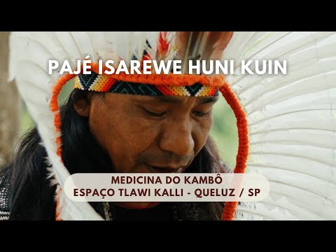 Medicina do kambô com pajé Isarewe Huni Kuin