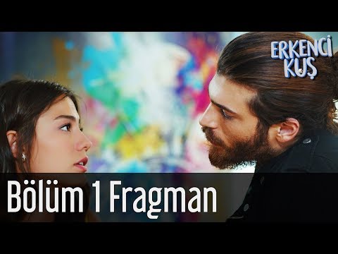 Erkenci Kuş 1. Bölüm Fragman