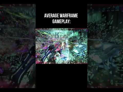 Average Warframe Gameplay