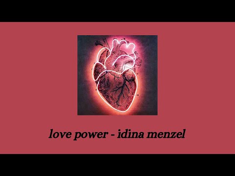 love power -  idina menzel lyrics (from disenchanted)