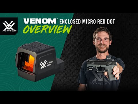 Venom® Enclosed Micro Red Dot – Product Overview